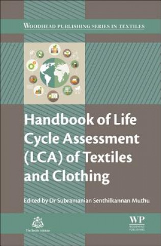 Könyv Handbook of Life Cycle Assessment (LCA) of Textiles and Clothing Subramanian Muthu