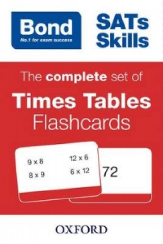 Nyomtatványok Bond SATs Skills: The complete set of Times Tables Flashcards Michellejoy Hughes