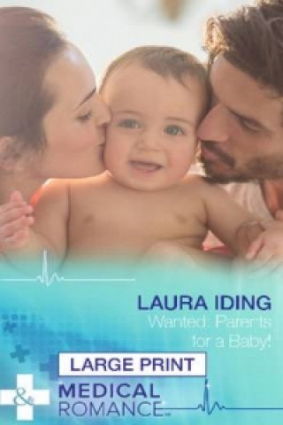 Książka Wanted: Parents For A Baby! Laura Iding
