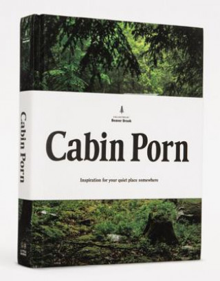 Книга Cabin Porn Zach Klein