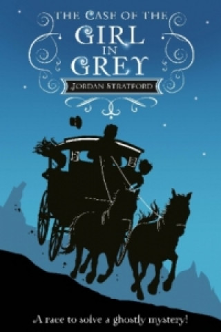 Könyv Case of the Girl in Grey Jordan Stratford