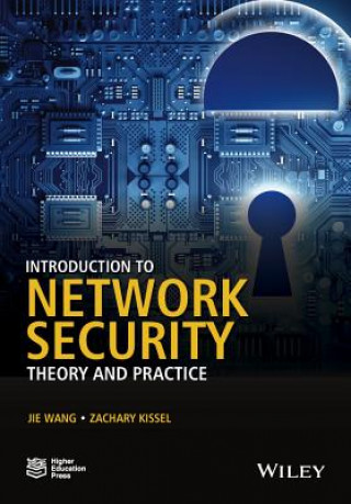 Kniha Introduction to Network Security - Theory and Practice Jie Wang