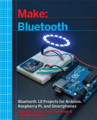 Kniha Make: Bluetooth Alasdair Allan