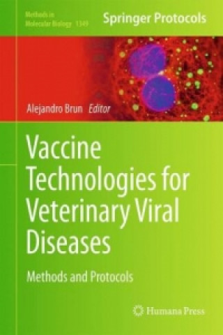 Kniha Vaccine Technologies for Veterinary Viral Diseases Alejandro Brun