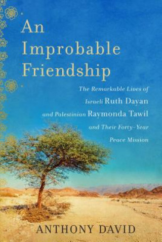 Kniha Improbable Friendship Anthony David