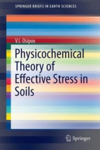 Carte Physicochemical Theory of Effective Stress in Soils V. I. Osipov
