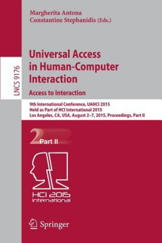 Könyv Universal Access in Human-Computer Interaction. Access to Interaction Margherita Antona