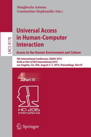 Carte Universal Access in Human-Computer Interaction. Access to the Human Environment and Culture Margherita Antona