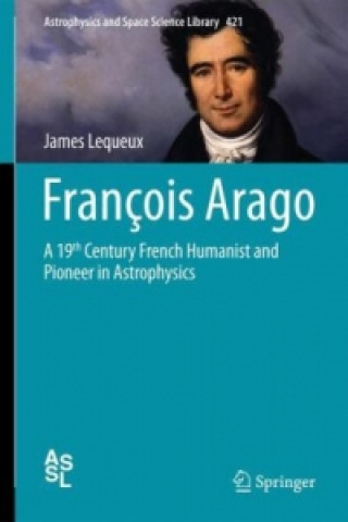 Könyv Francois Arago James Lequeux
