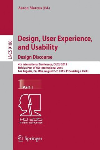 Kniha Design, User Experience, and Usability: Design Discourse Aaron Marcus