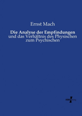 Kniha Analyse der Empfindungen Dr Ernst Mach