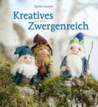 Buch Kreatives aus dem Zwergenreich Sybille Adolphi