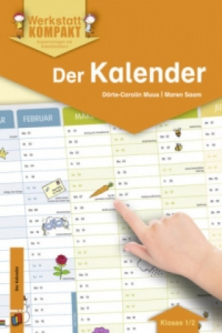 Knjiga Der Kalender - Klasse 1/2 Dörte-Carolin Muus