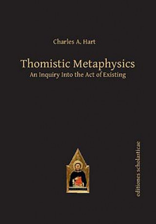 Buch Thomistic Metaphysics Charles A. Hart