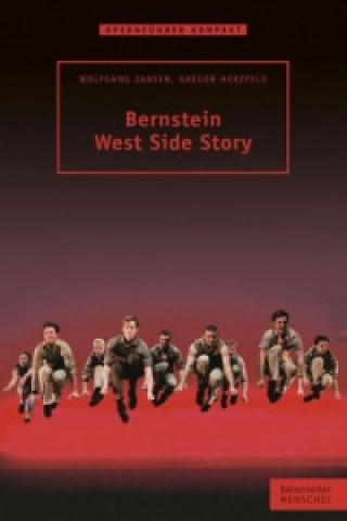 Kniha Bernstein - West Side Story Wolfgang Jansen
