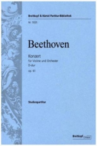 Könyv Konzert D-Dur op. 61 Ludwig van Beethoven
