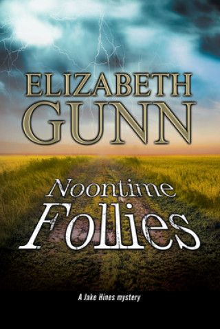 Könyv Noontime Follies Elizabeth Gunn
