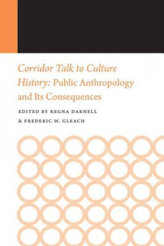 Книга Corridor Talk to Culture History 