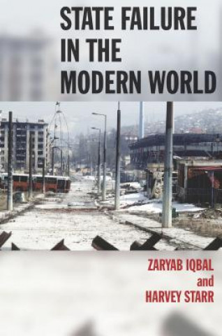 Kniha State Failure in the Modern World Zaryab Iqbal