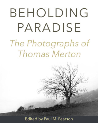 Kniha Beholding Paradise Thomas Merton