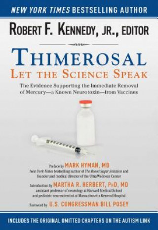 Книга Thimerosal: Let the Science Speak Robert F Kennedy