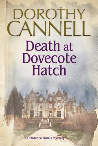 Kniha Death at Dovecote Hatch Dorothy Cannell