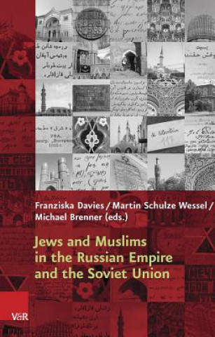 Kniha Jews and Muslims in the Russian Empire and the Soviet Union Franziska Davies