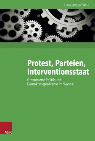 Könyv Protest, Parteien, Interventionsstaat Hans-Jürgen Puhle
