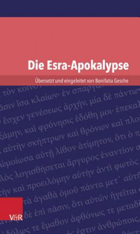 Kniha Die Esra-Apokalypse Bonifatia Gesche