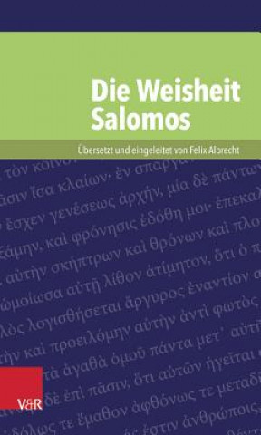 Książka Die Weisheit Salomos Felix Albrecht