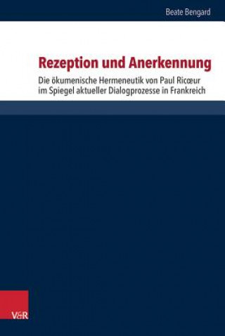 Knjiga Rezeption und Anerkennung Beate Bengard