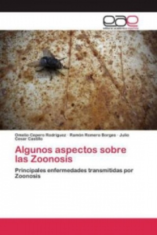 Kniha Algunos aspectos sobre las Zoonosis Omelio Cepero Rodriguez
