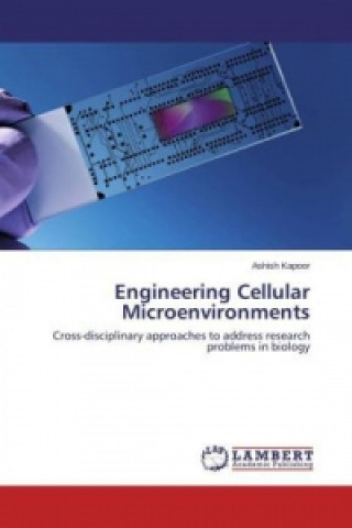Book Engineering Cellular Microenvironments Ashish Kapoor