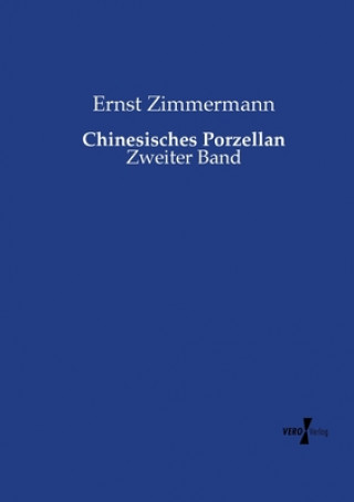 Carte Chinesisches Porzellan Ernst Zimmermann
