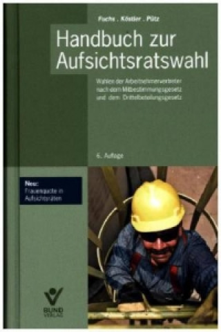 Könyv Handbuch zur Aufsichtsratswahl Harald Fuchs