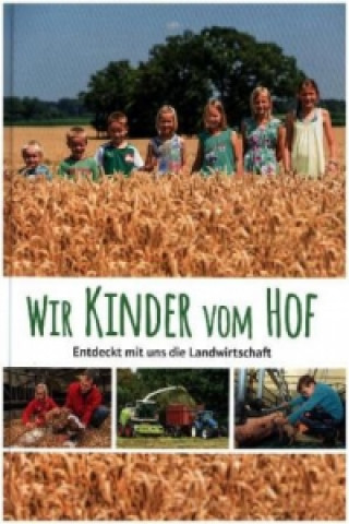 Kniha Wir Kinder vom Hof Brigitte Laarmann