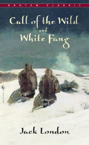 Livre Call of the Wild ; and, White Fang Jack London