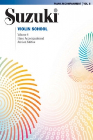 Kniha Suzuki Violin School, Piano Accompaniment. Vol.8 