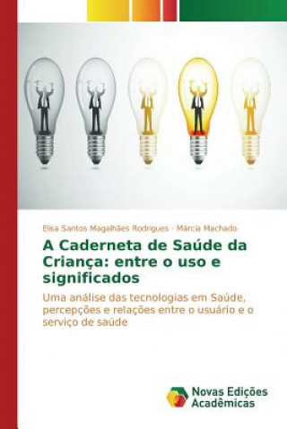 Livre Caderneta de Saude da Crianca Santos Magalhaes Rodrigues Elisa