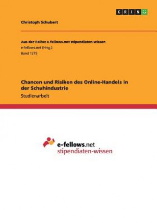 Carte Chancen und Risiken des Online-Handels in der Schuhindustrie Christoph Schubert