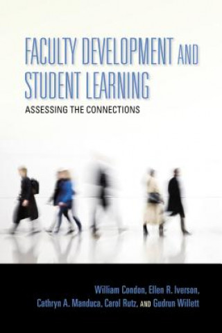 Book Faculty Development and Student Learning William Condon
