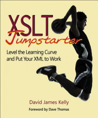 Kniha XSLT Jumpstarter David James Kelly