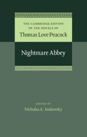 Kniha Nightmare Abbey Thomas Love Peacock