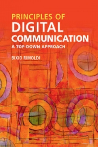 Carte Principles of Digital Communication Bixio Rimoldi
