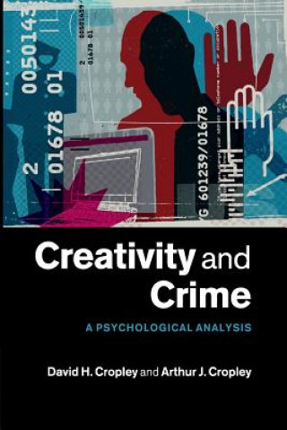 Książka Creativity and Crime David H. Cropley