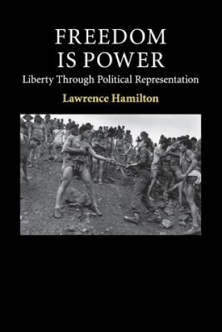 Kniha Freedom Is Power Lawrence Hamilton