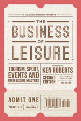 Carte Business of Leisure Ken Roberts
