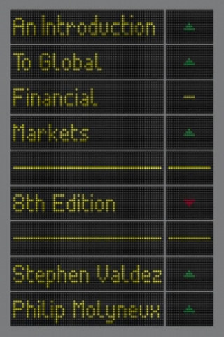 Könyv Introduction to Global Financial Markets Stephen Valdez