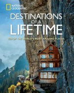 Carte Destinations of a Lifetime National Geographic