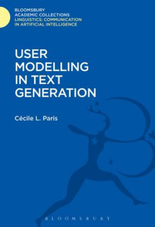Knjiga User Modelling in Text Generation Cecile L. Paris